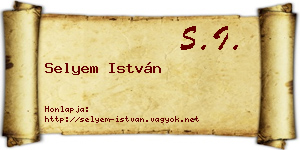 Selyem István névjegykártya